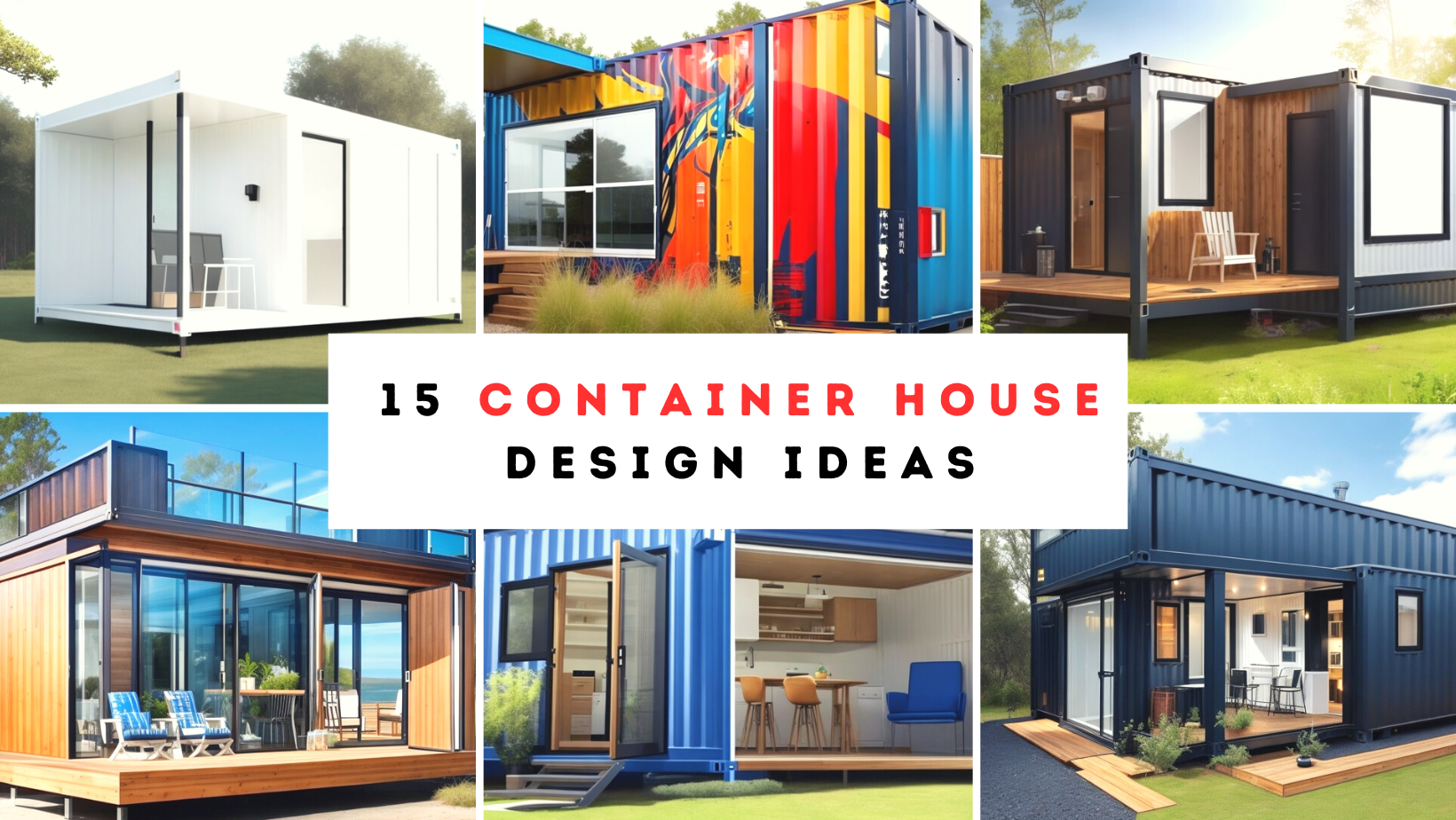 15 Container House Design Ideas for Sustainable and Stylish Living