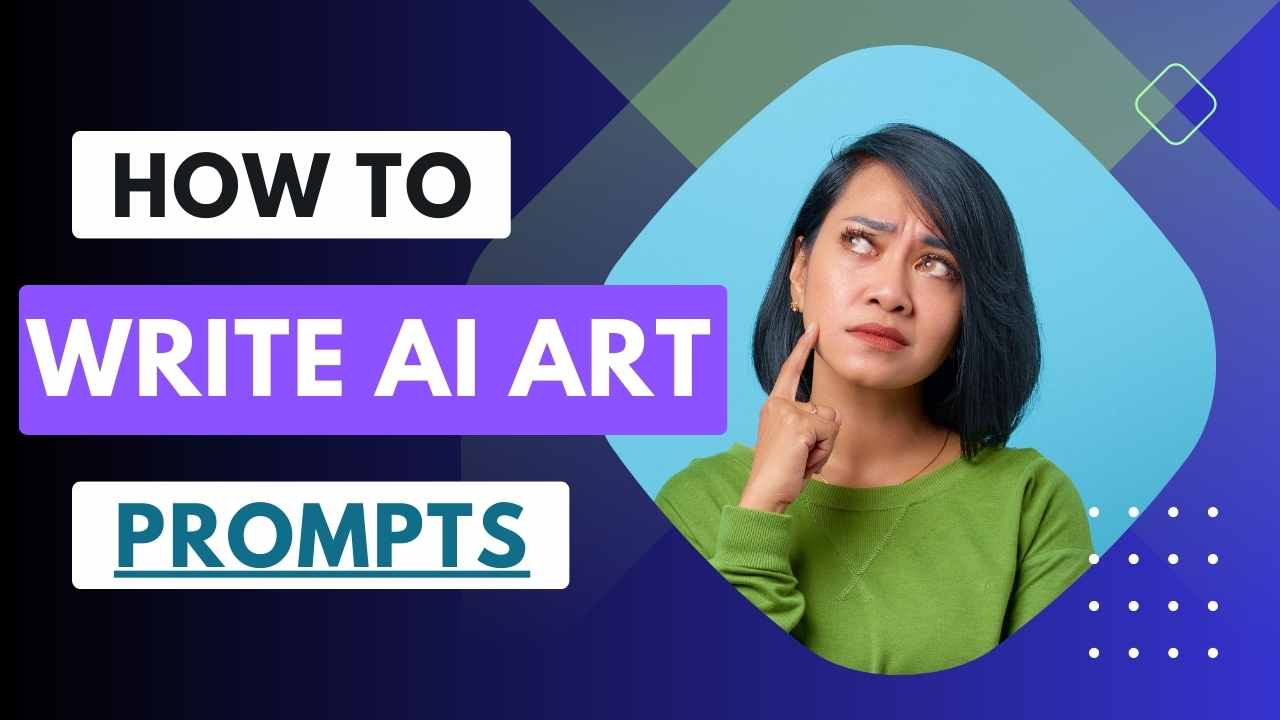 How to Write AI Art Prompts