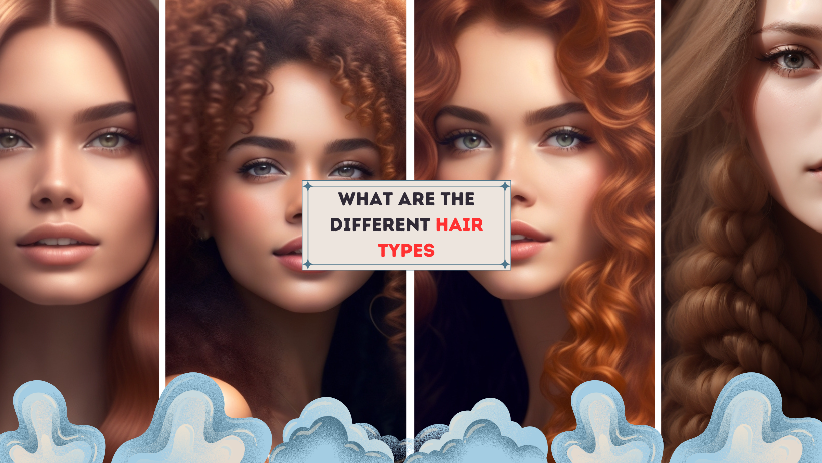 What Are the Different Hair Types ?